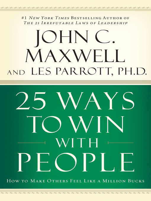 Title details for 25 Ways to Win with People by John C. Maxwell - Wait list